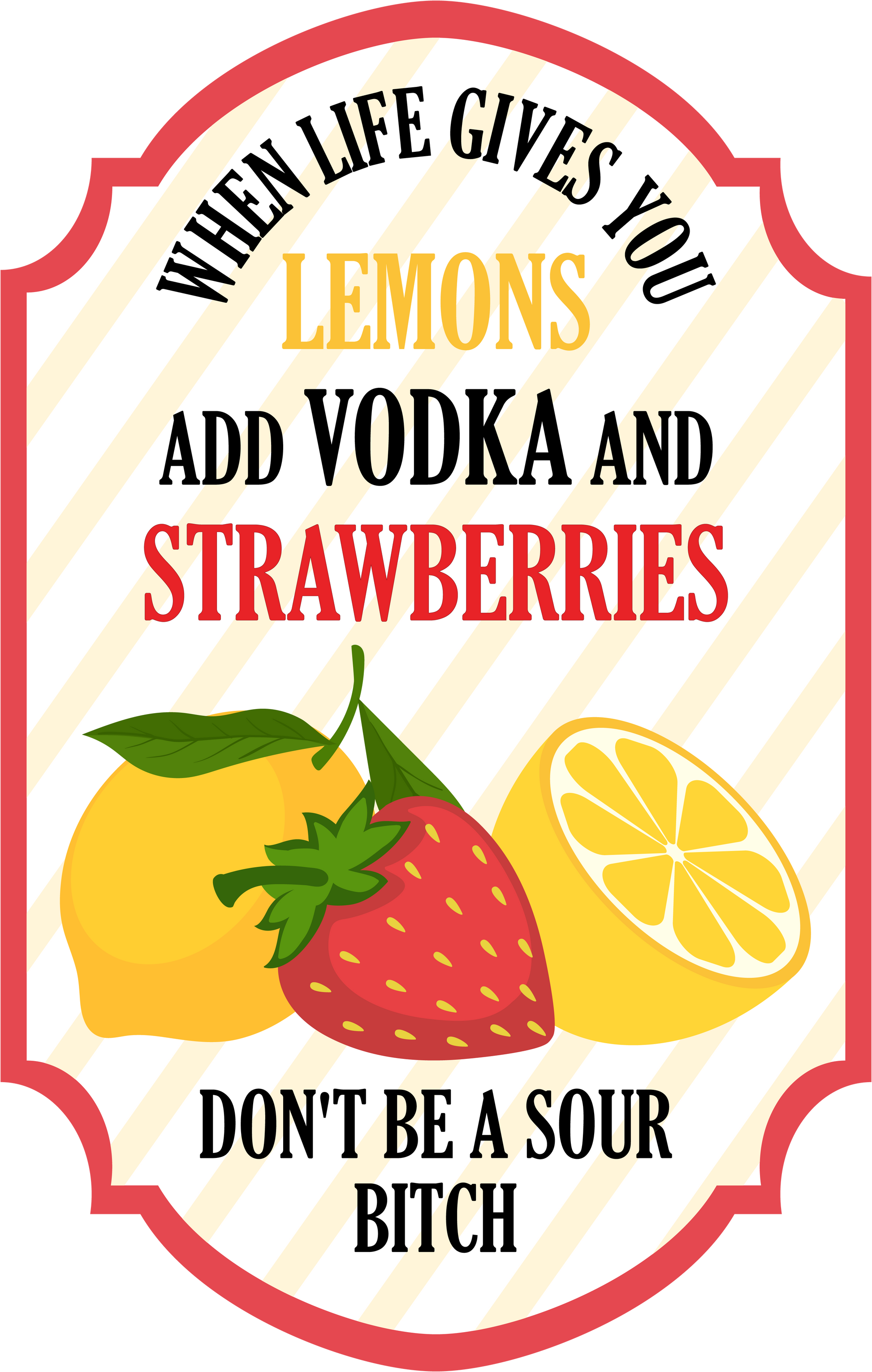 When Life Gives You Lemons Add Vodka and Strawberries image 3