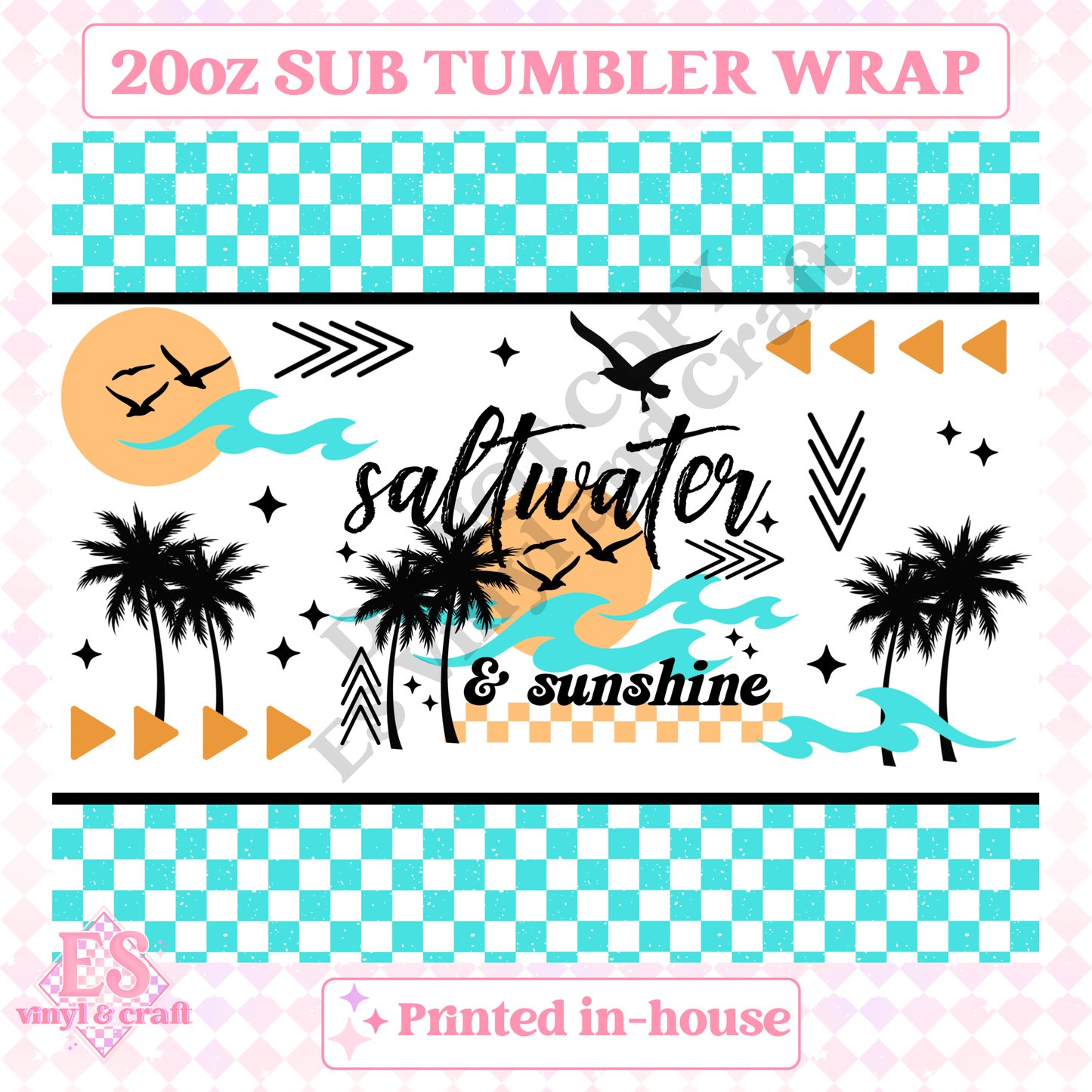 Saltwater and Sunshine - Full 20oz Tumbler Sublimation Print image 1