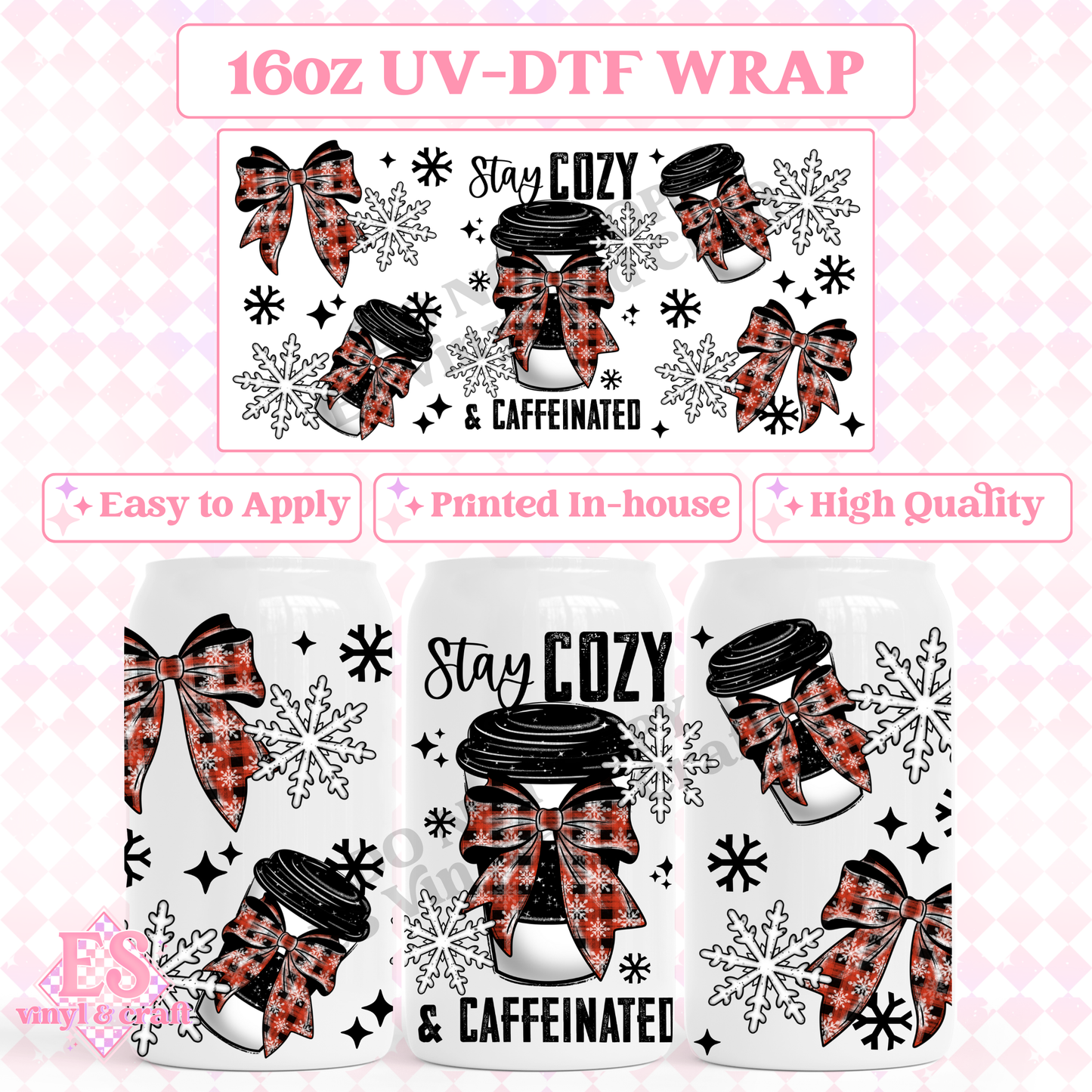 Cozy and Caffeinated - 16oz Beer Can / Libbey UV-DTF image 0