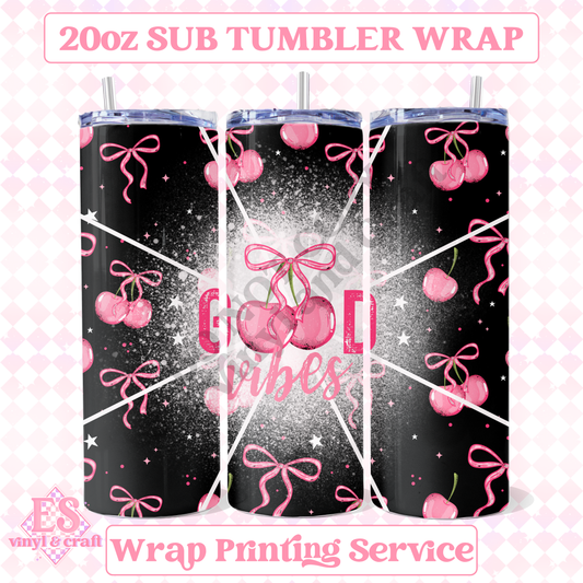 Good Vibes - Full 20oz Tumbler Sublimation Print image 0