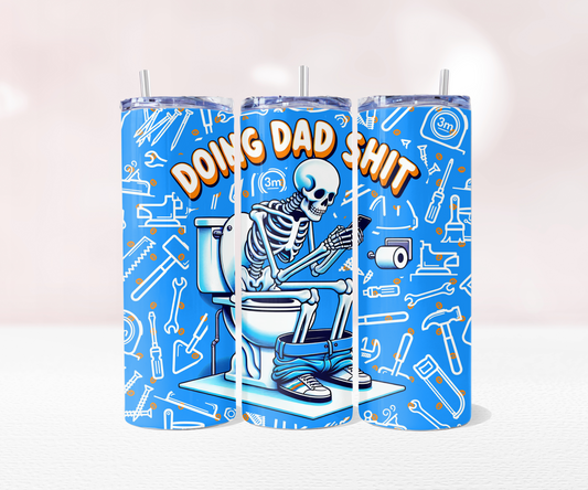 Doing Dad Sh*t - Full 20oz Tumbler Sublimation Ready To Print image 0