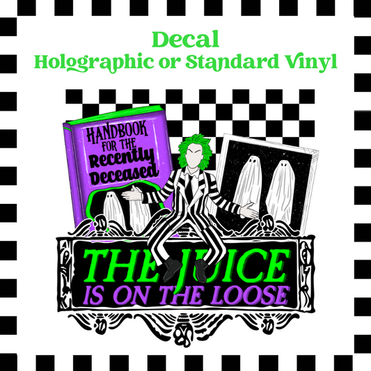 The Juice is on the Loose - Teckwrap Holographic Printed Vinyl image 0