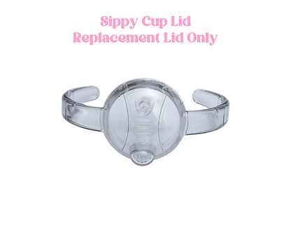 Sippy Cup Lid Only!! REPLACEMENT LIDS