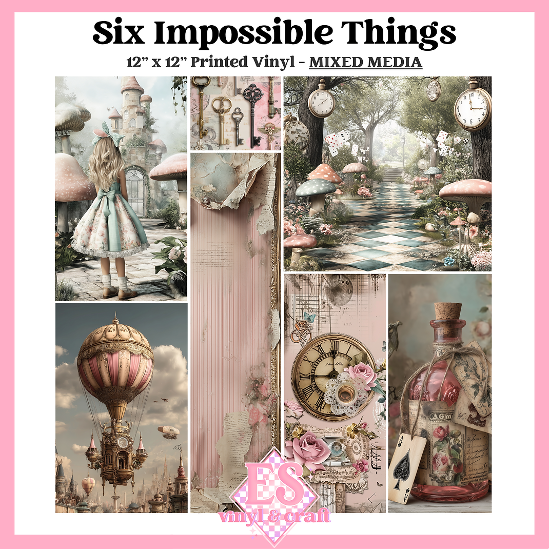 Six Impossible Things - Mixed Media Vinyl - 12" x 12" Sheet