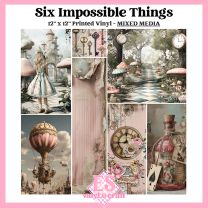 Six Impossible Things - Mixed Media Vinyl - 12" x 12" Sheet