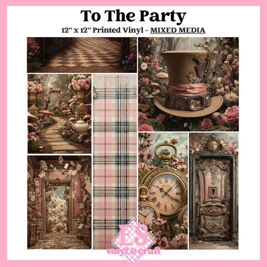 To The Party - Mixed Media Vinyl - 12" x 12" Sheet