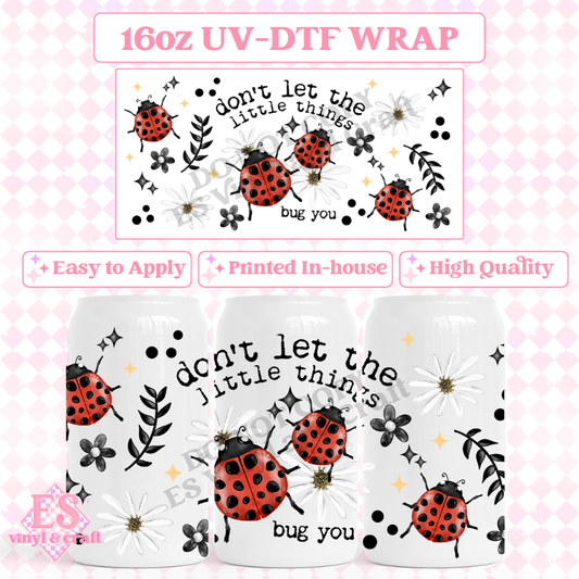 Bug You - 16oz Beer Can / Libbey UV-DTF Transfer image 0