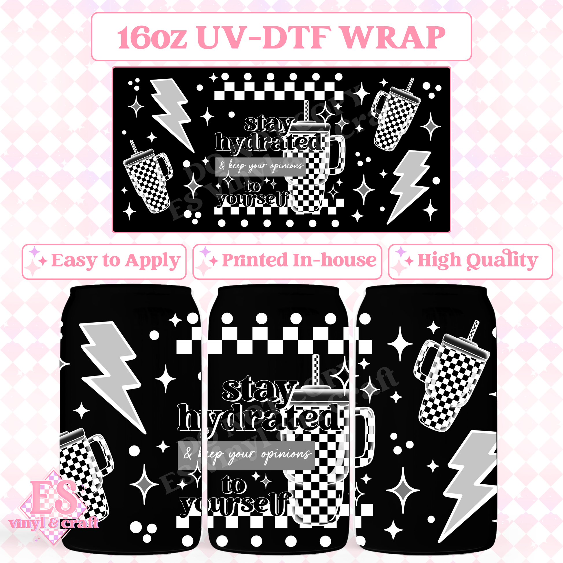 Stay Hydrated (White Elements) - 16oz Beer Can / Libbey UV-DTF Transfer image 0