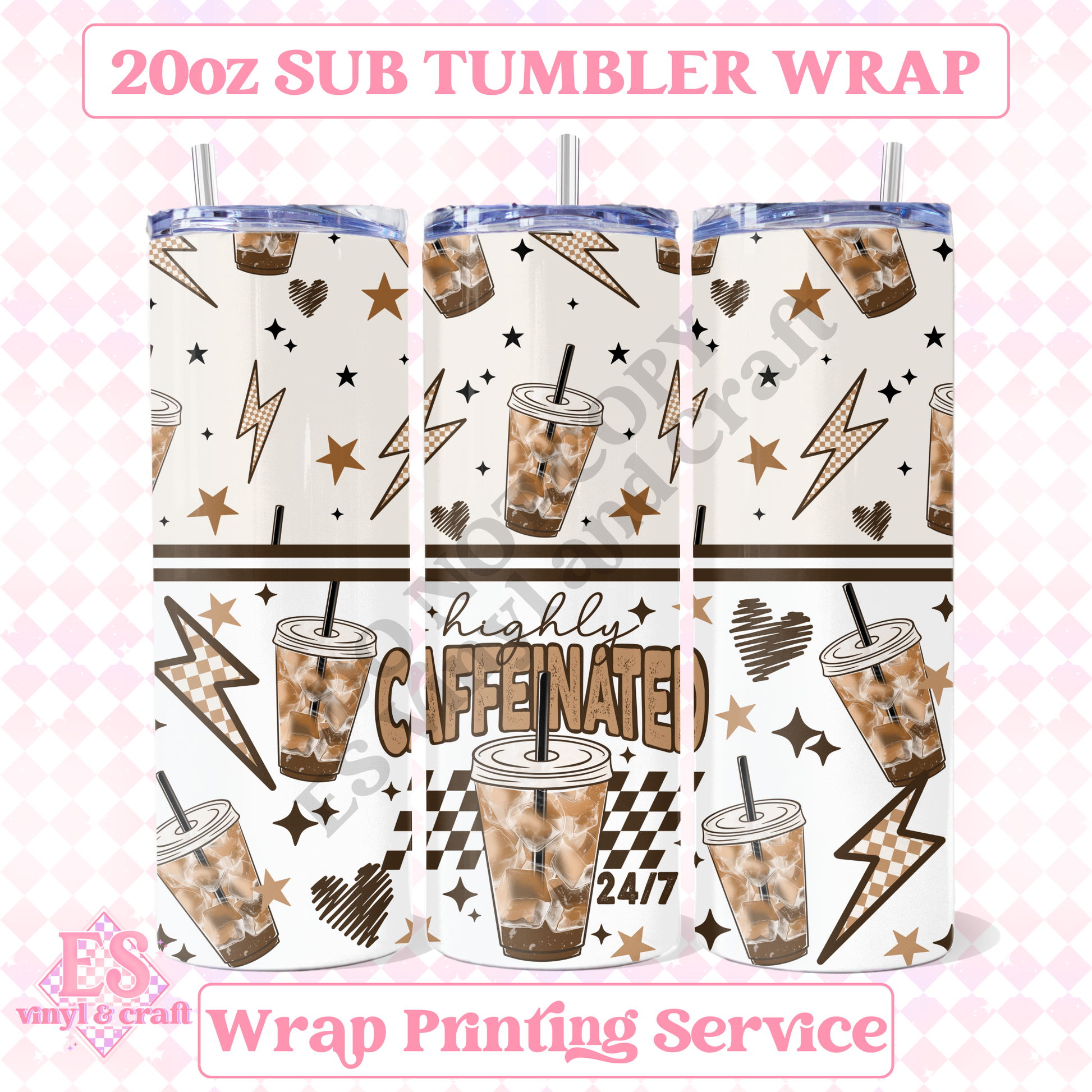 Highly Caffeinated - Full 20oz Tumbler Sublimation Print image 0