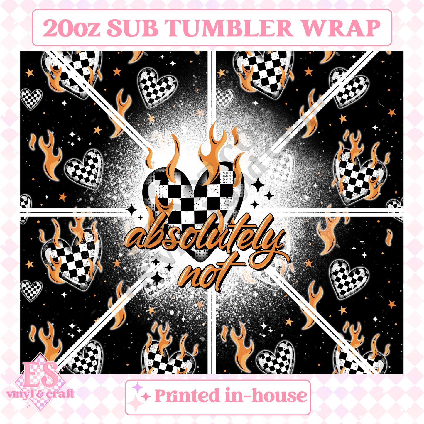 Absolutely Not - Full 20oz Tumbler Sublimation Print image 1