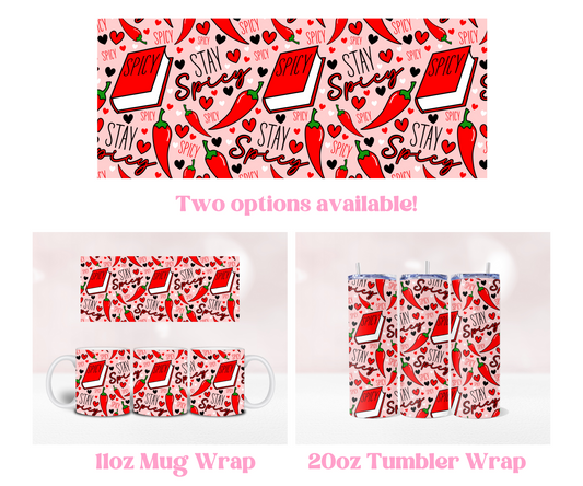 Stay Spicy Seamless - Pre Printed Sublimation 11oz or 20oz Wrap image 0