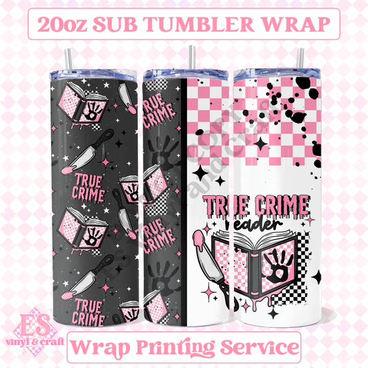 True Crime - Full 20oz Tumbler Sublimation Print image 0