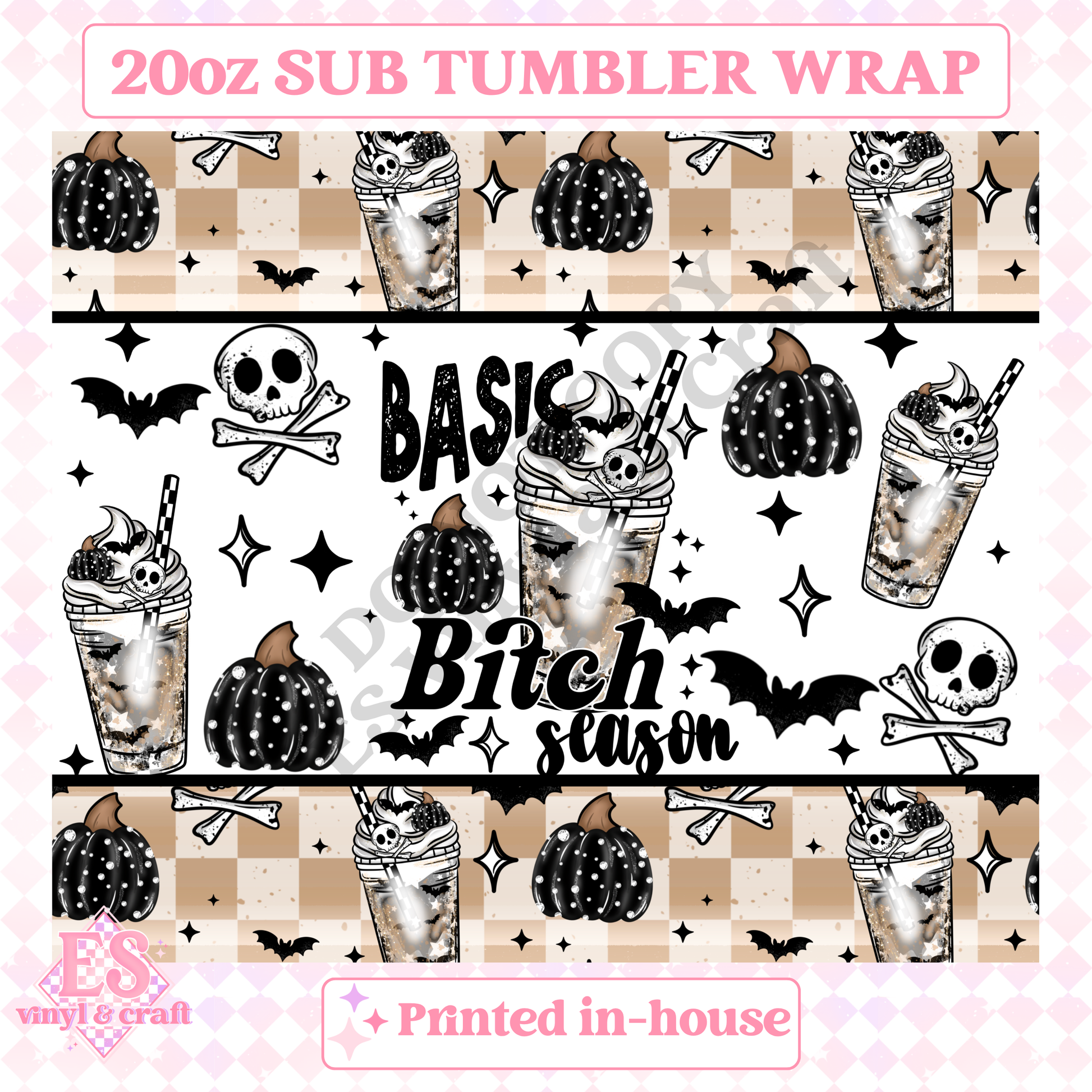 Basic Bitch Season - Full 20oz Tumbler Sublimation Print image 1
