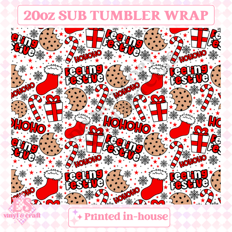 Feeling Festive - Full 20oz Tumbler Sublimation Ready Print image 1