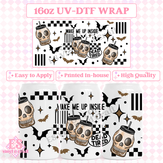 Wake me up Inside - 16oz Beer Can / Libbey UV-DTF Transfer image 0