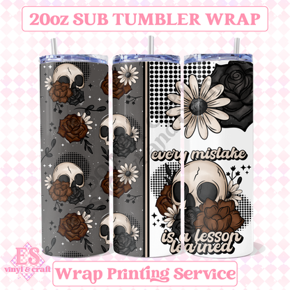 Every Mistake - Full 20oz Tumbler Sublimation Print image 0