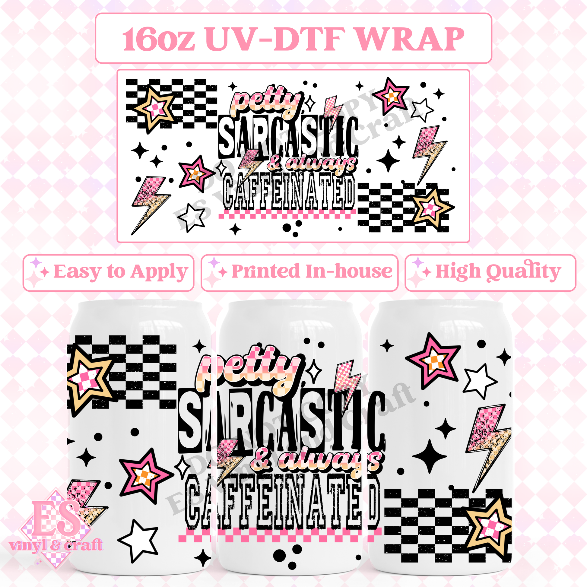 Pretty Sarcastic - 16oz Beer Can / Libbey UV-DTF Transfer image 0