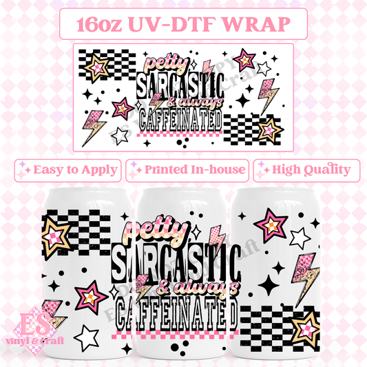 Pretty Sarcastic - 16oz Beer Can / Libbey UV-DTF Transfer image 0