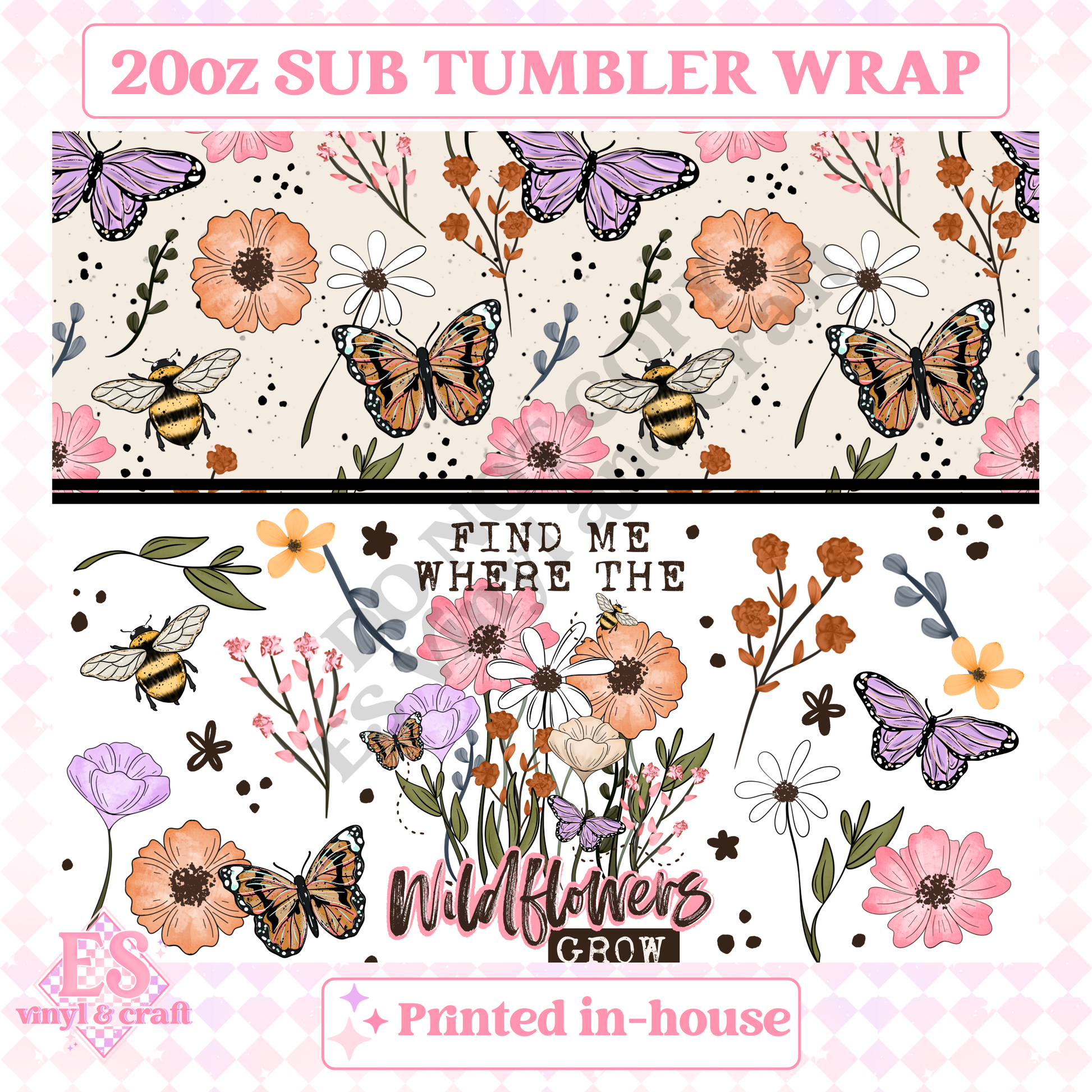 Find Me Where the Wildflowers Grow - Full 20oz Tumbler Sublimation Print image 1