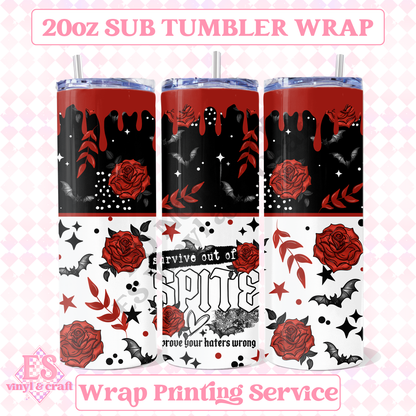 Survive Out Of Spite - Full 20oz Tumbler Sublimation Print image 0