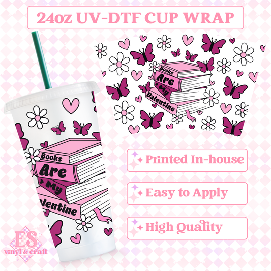 Books are my Valentine - UVDTF 24oz Cold Cup Wrap image 0