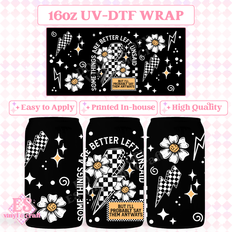 Better Left Unsaid (White) - 16oz Beer Can / Libbey UV-DTF Transfer image 0