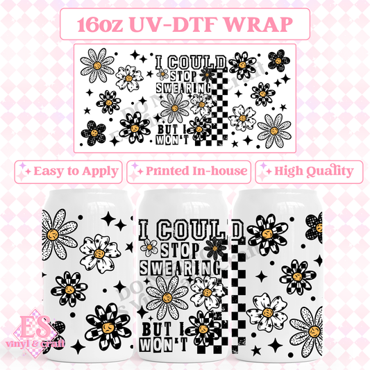 I Could Stop Swearing - 16oz Beer Can / Libbey UV-DTF Transfer image 0