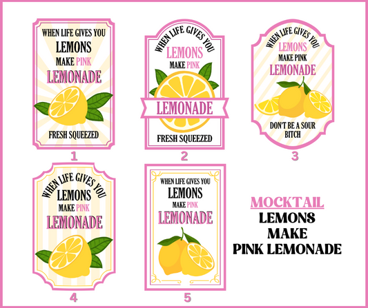 When Life Gives You Lemons Make Pink Lemonade image 0