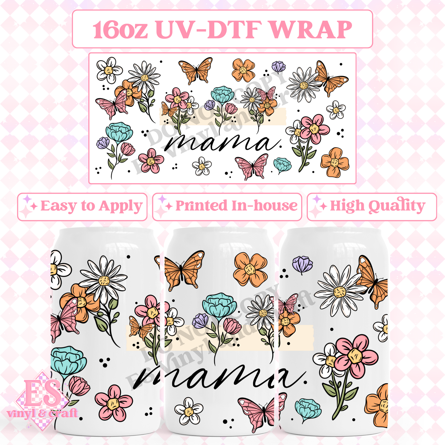 Mum, Mama or Mini - 16oz Beer Can / Libbey UV-DTF Transfer image 1