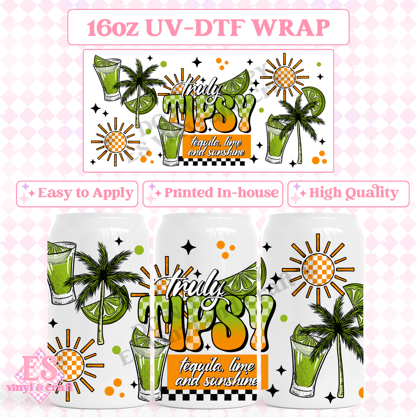 Truly Tipsy - 16oz Beer Can / Libbey UV-DTF Transfer image 0