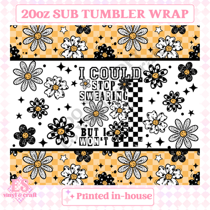 I could Stop Swearing - Full 20oz Tumbler Sublimation Print image 1