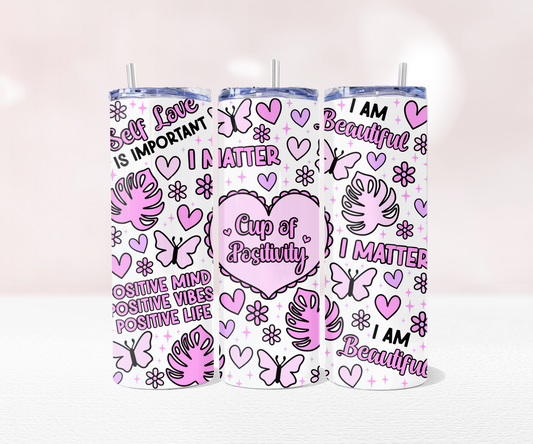 Cup of Positivity - Full 20oz Tumbler Sublimation Ready To Pr image 0