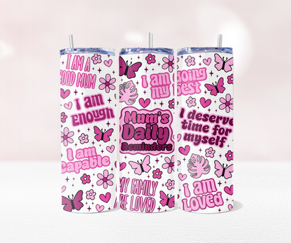 Mum's Daily Reminder - Pre Printed Sublimation 11oz or 20oz Wrap image 2