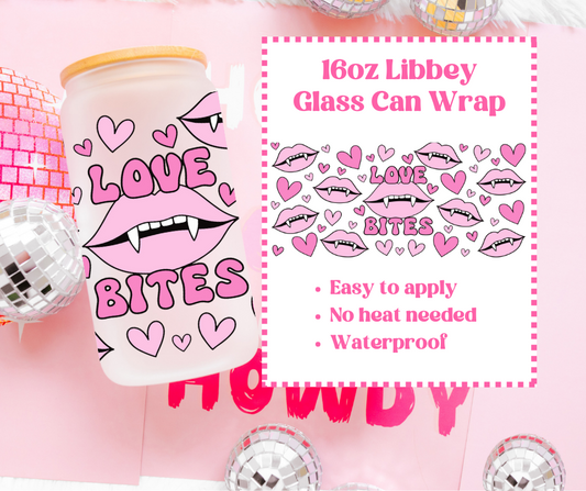 Love Bites - UVDTF 16oz Libbey Can Wrap image 0